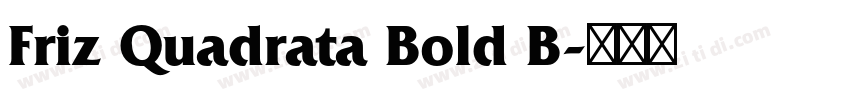 Friz Quadrata Bold B字体转换
